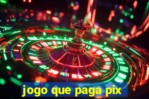 jogo que paga pix